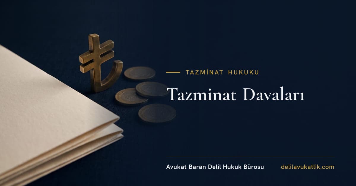 Tazminat Davaları
